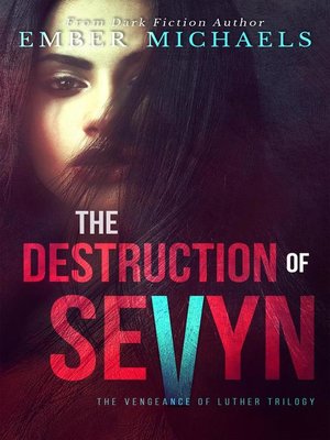cover image of The Destruction of Sevyn